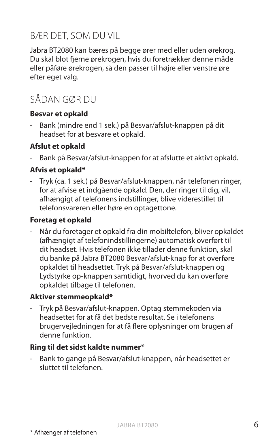 Bær det, som du vil, Sådan gør du, Dansk | Jabra BT2080 User Manual | Page 57 / 495