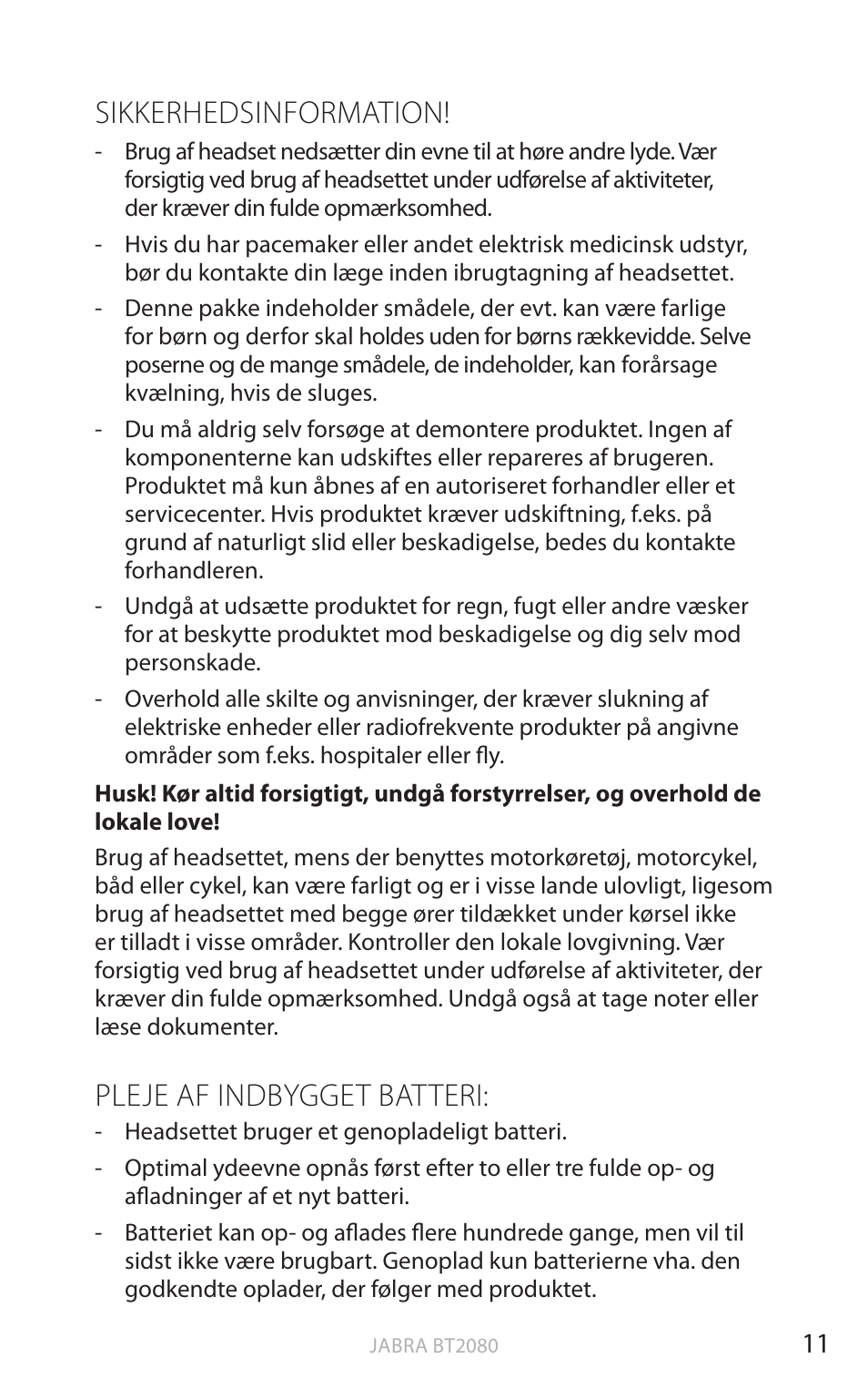 Sikkerhedsinformation, Pleje af indbygget batteri, Dansk | Jabra BT2080 User Manual | Page 62 / 495