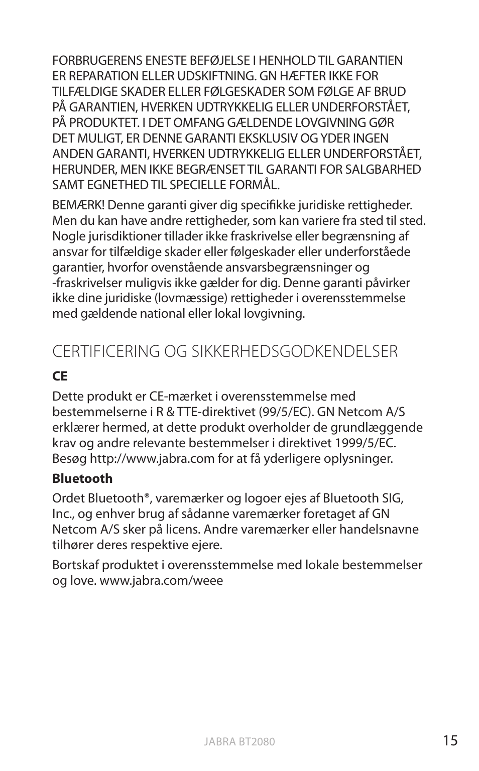 Certificering og sikkerhedsgodkendelser, Dansk | Jabra BT2080 User Manual | Page 66 / 495