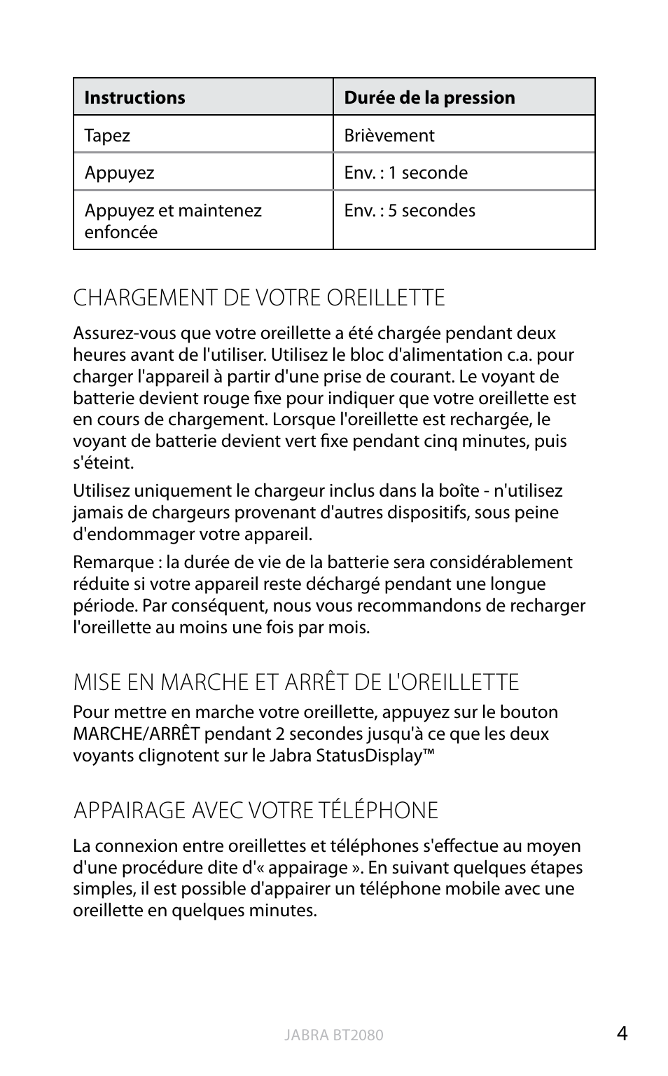 Chargement de votre oreillette, Mise en marche et arrêt de l'oreillette, Appairage avec votre téléphone | Angl ais | Jabra BT2080 User Manual | Page 87 / 495