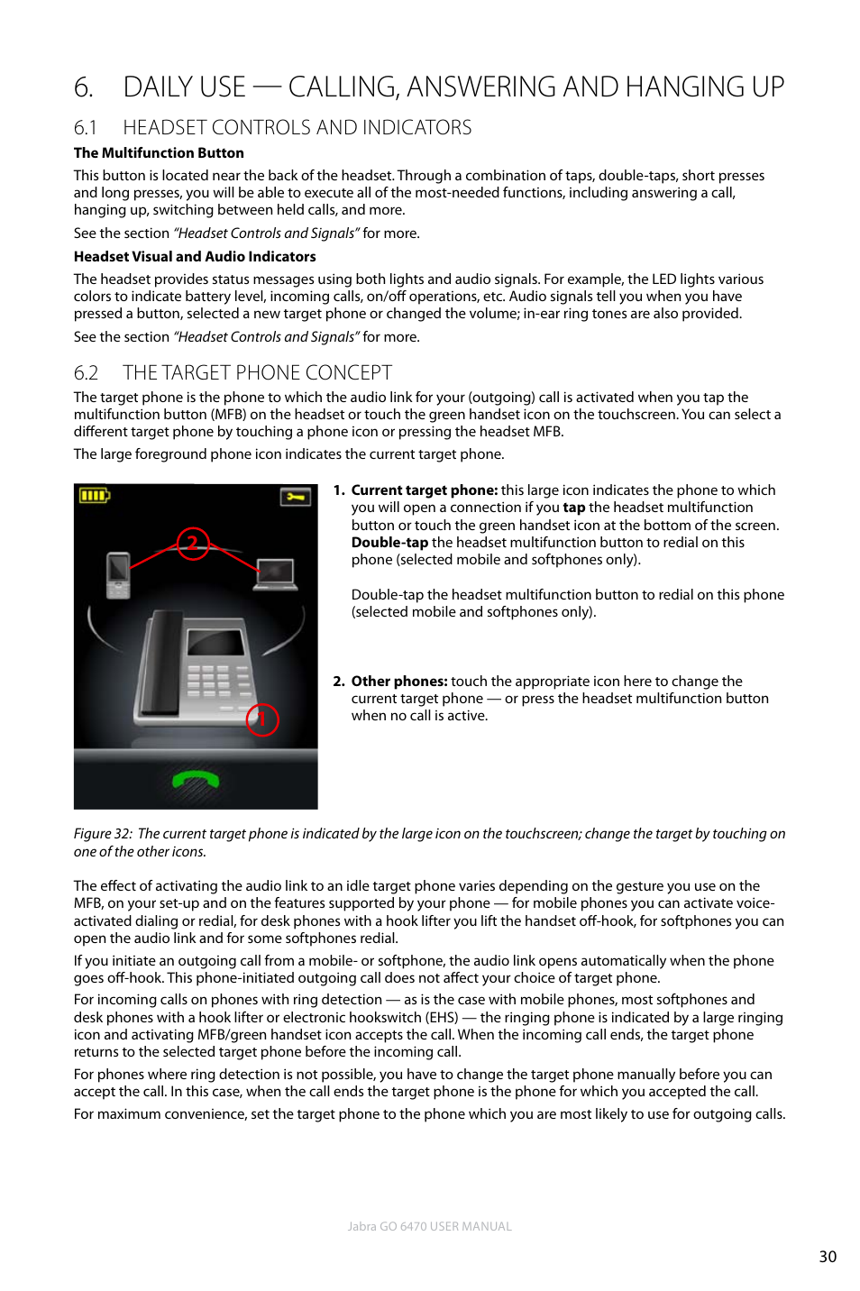 Daily use — calling, answering and hanging up, 1 headset controls and indicators, 2 the target phone concept | En g li sh | Jabra GO 6470 User Manual | Page 30 / 77
