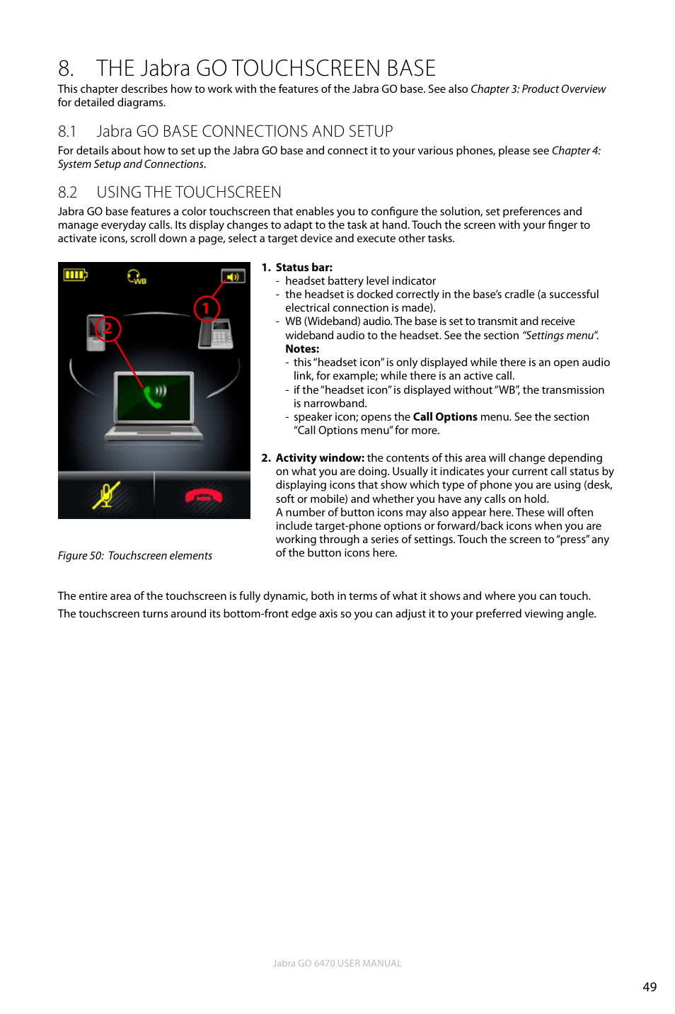 The jabra go touchscreen base, 1 jabra go base connections and setup, 2 using the touchscreen | En g li sh | Jabra GO 6470 User Manual | Page 49 / 77