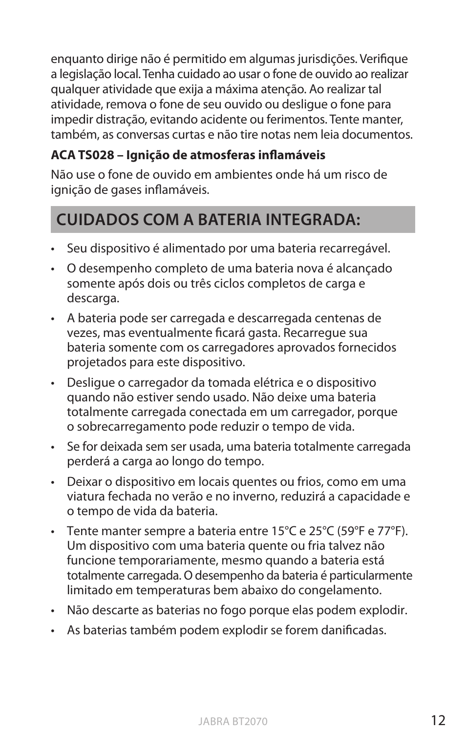 Po rtu g uês, Cuidados com a bateria integrada | Jabra BT2070 User Manual | Page 66 / 73