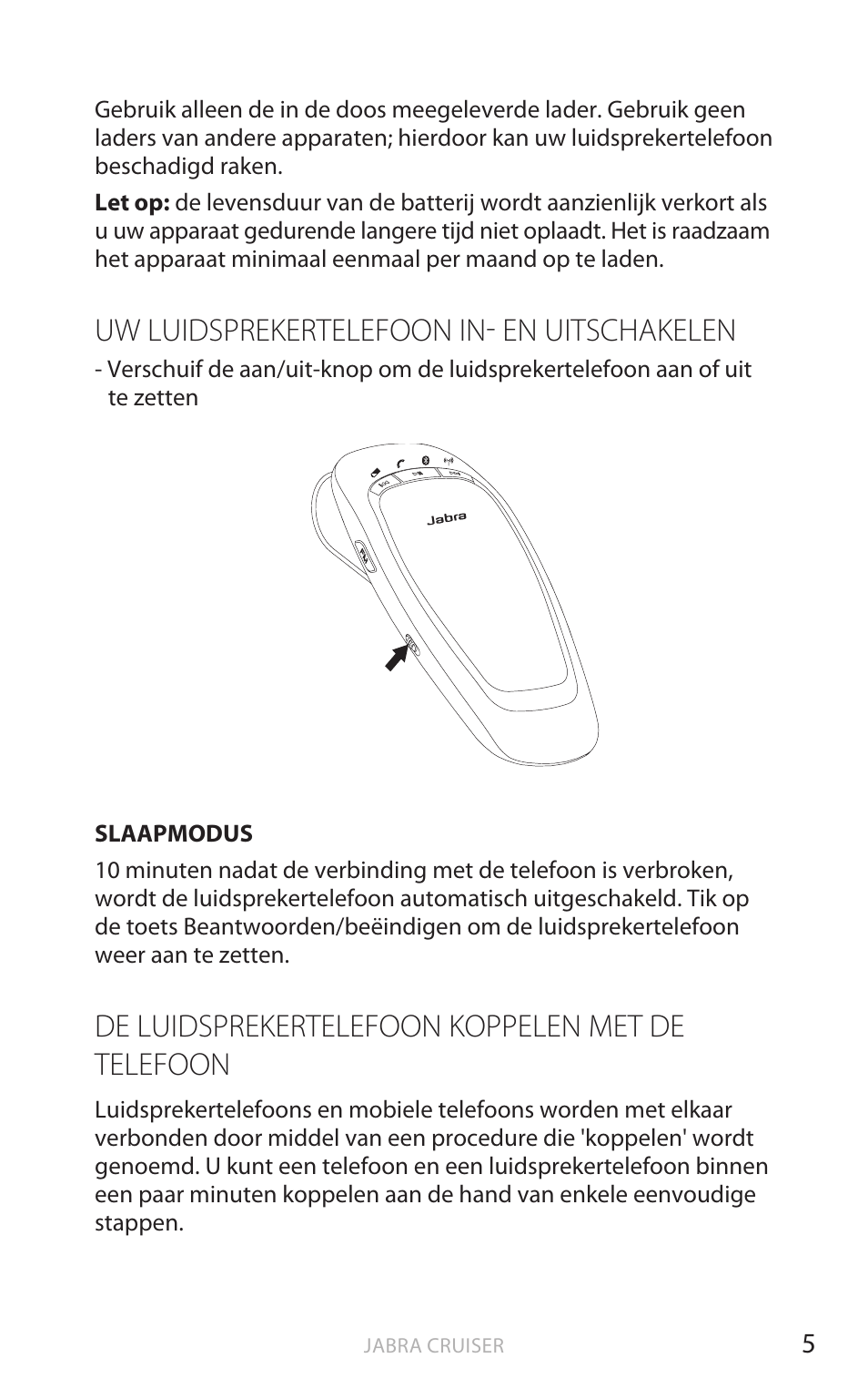 Uw luidsprekertelefoon in- en uitschakelen, De luidsprekertelefoon koppelen met de telefoon, Nederl a n ds | Jabra Cruiser User Manual | Page 159 / 491