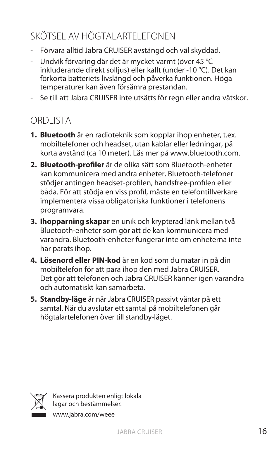 Skötsel av högtalartelefonen, Ordlista, Eng elsk a | Jabra Cruiser User Manual | Page 203 / 491