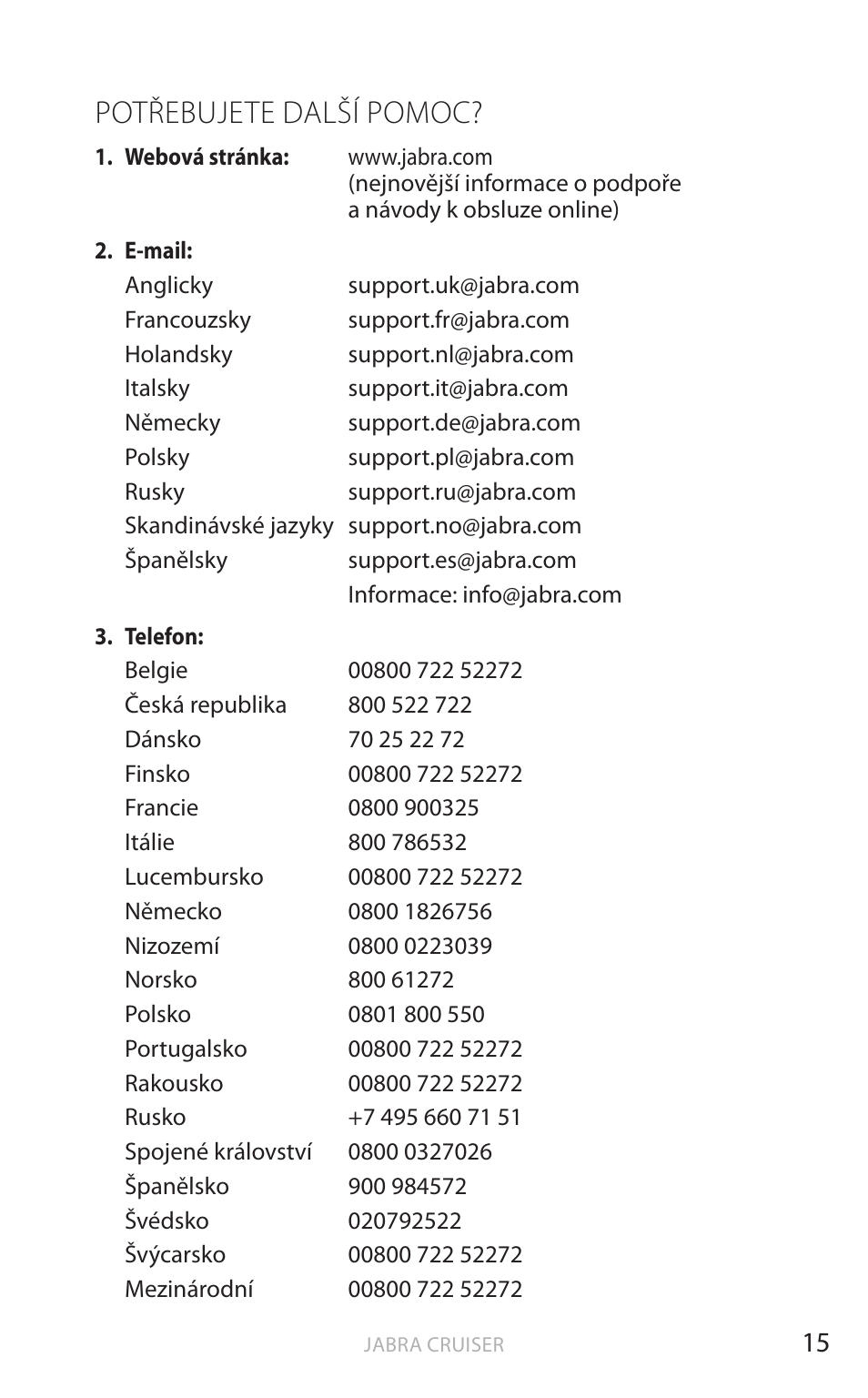 Potřebujete další pomoc, Angič tina | Jabra Cruiser User Manual | Page 282 / 491