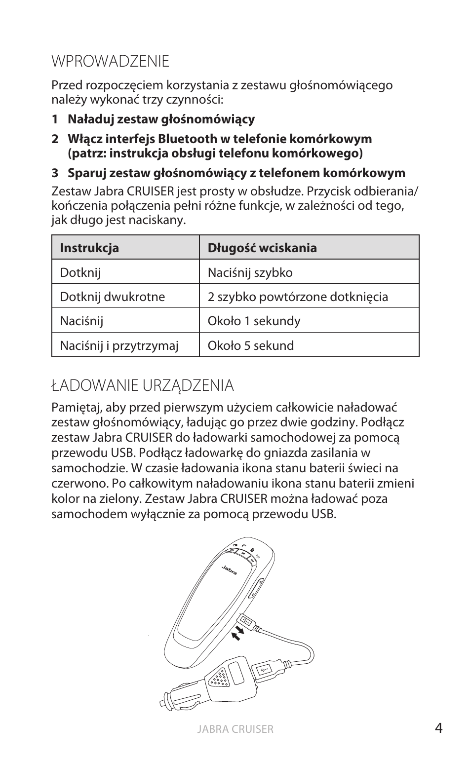 Wprowadzenie, Ładowanie urządzenia, Polski | Jabra Cruiser User Manual | Page 287 / 491