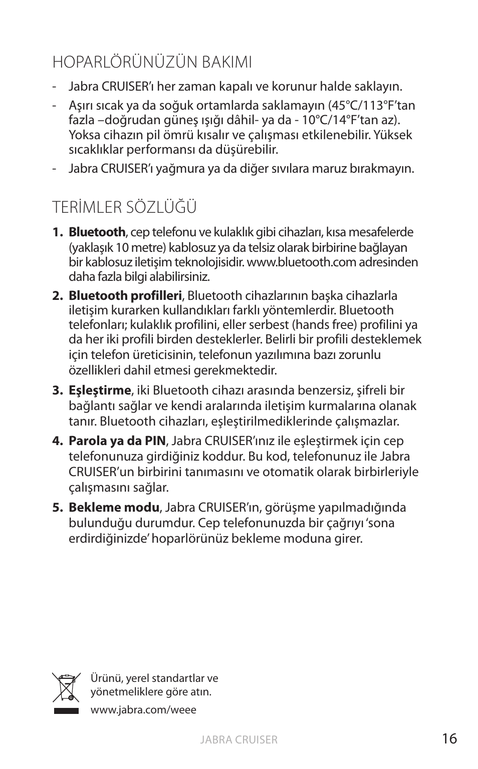 Hoparlörünüzün bakimi, Terimler sözlüğü, Türk çe | Jabra Cruiser User Manual | Page 333 / 491