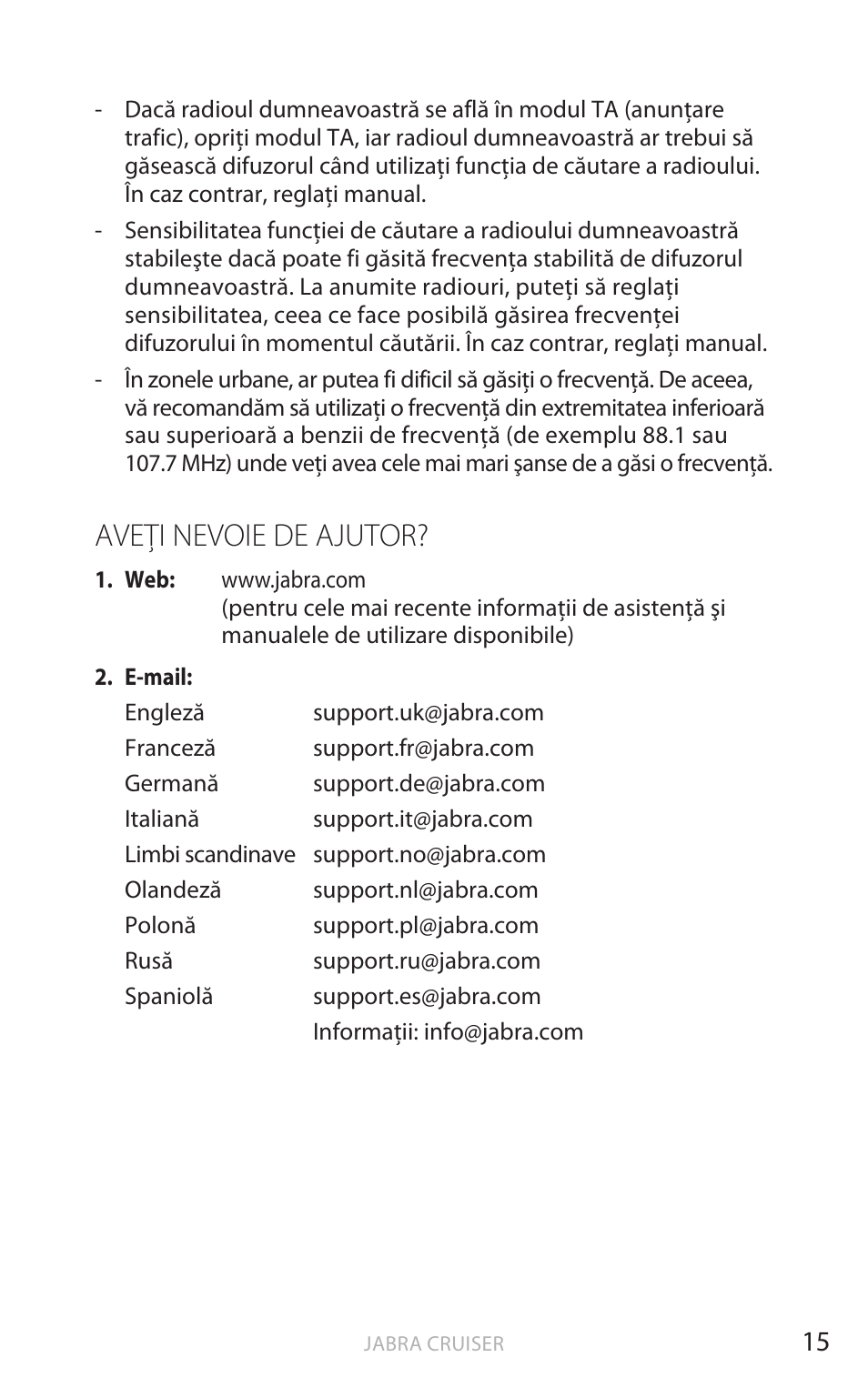Aveţi nevoie de ajutor, Rom ână | Jabra Cruiser User Manual | Page 365 / 491