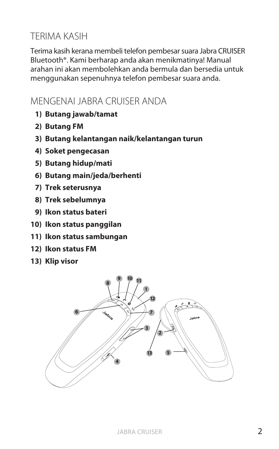 Terima kasih, Mengenai jabra cruiser anda, Bahasa ingger is | Jabra Cruiser User Manual | Page 463 / 491