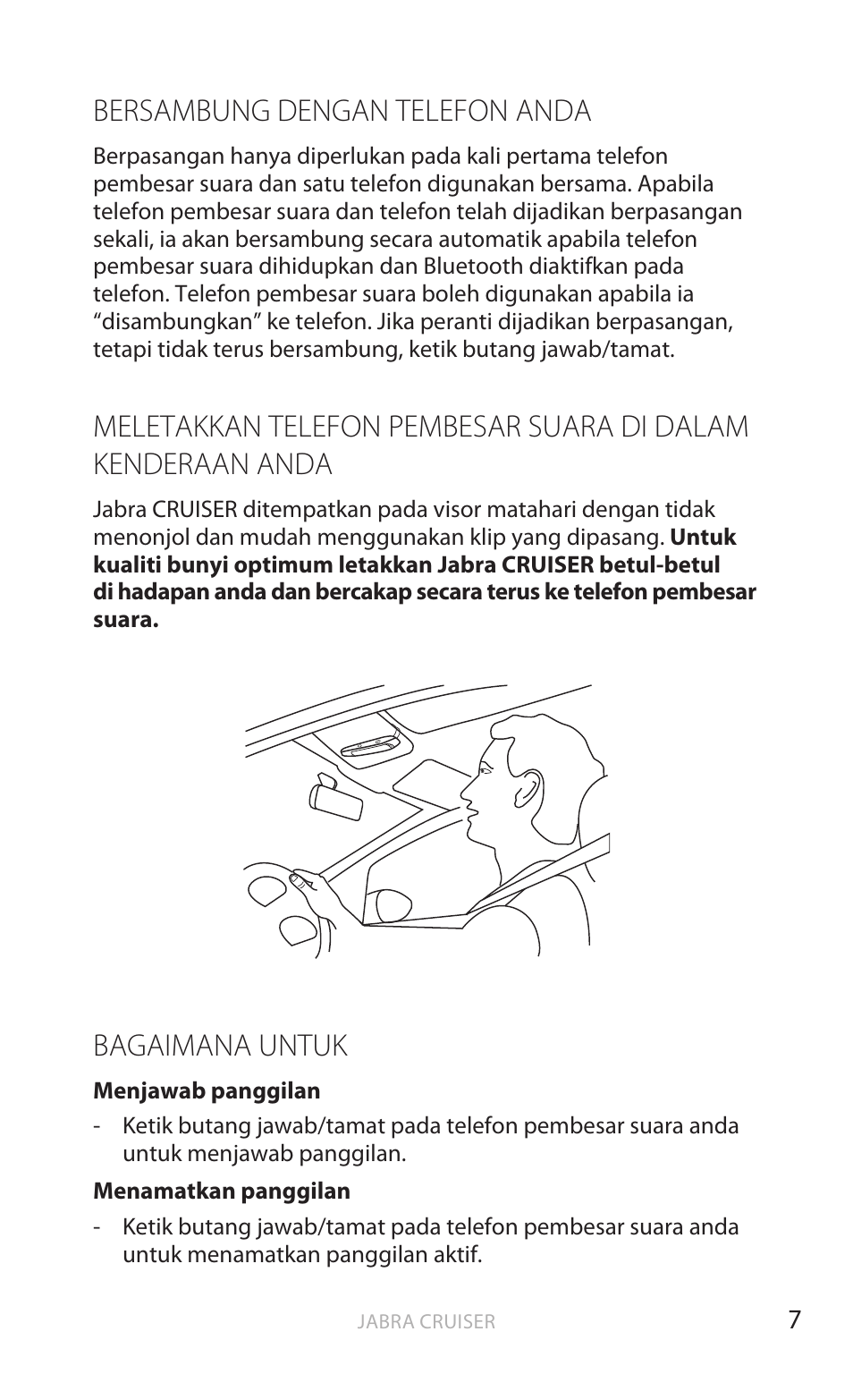 Bersambung dengan telefon anda, Bagaimana untuk, Bahasa ingger is | Jabra Cruiser User Manual | Page 468 / 491