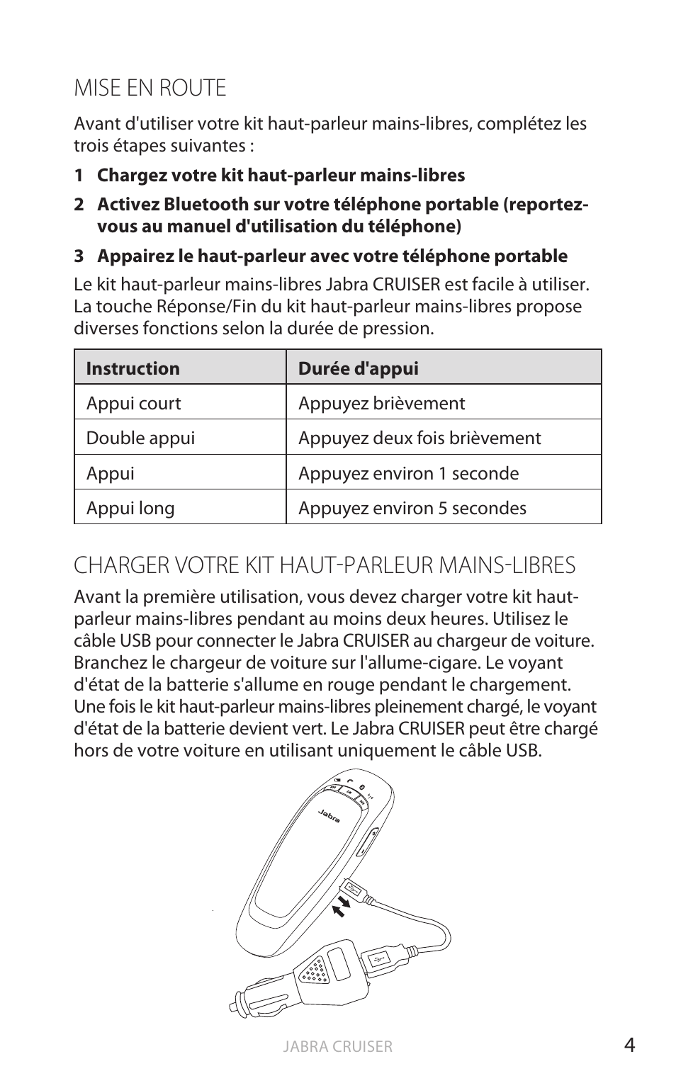 Mise en route, Charger votre kit haut-parleur mains-libres, Fr anç ais | Jabra Cruiser User Manual | Page 70 / 491