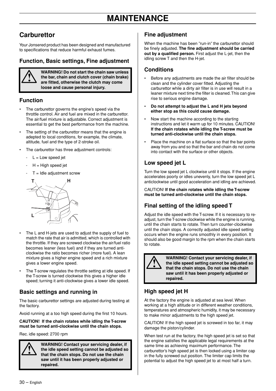 Carburettor, Function, basic settings, fine adjustment, Function | Basic settings and running in, Fine adjustment, Conditions, Low speed jet l, Final setting of the idling speed t, High speed jet h, Maintenance | Jonsered POWERLITE 50C User Manual | Page 30 / 40