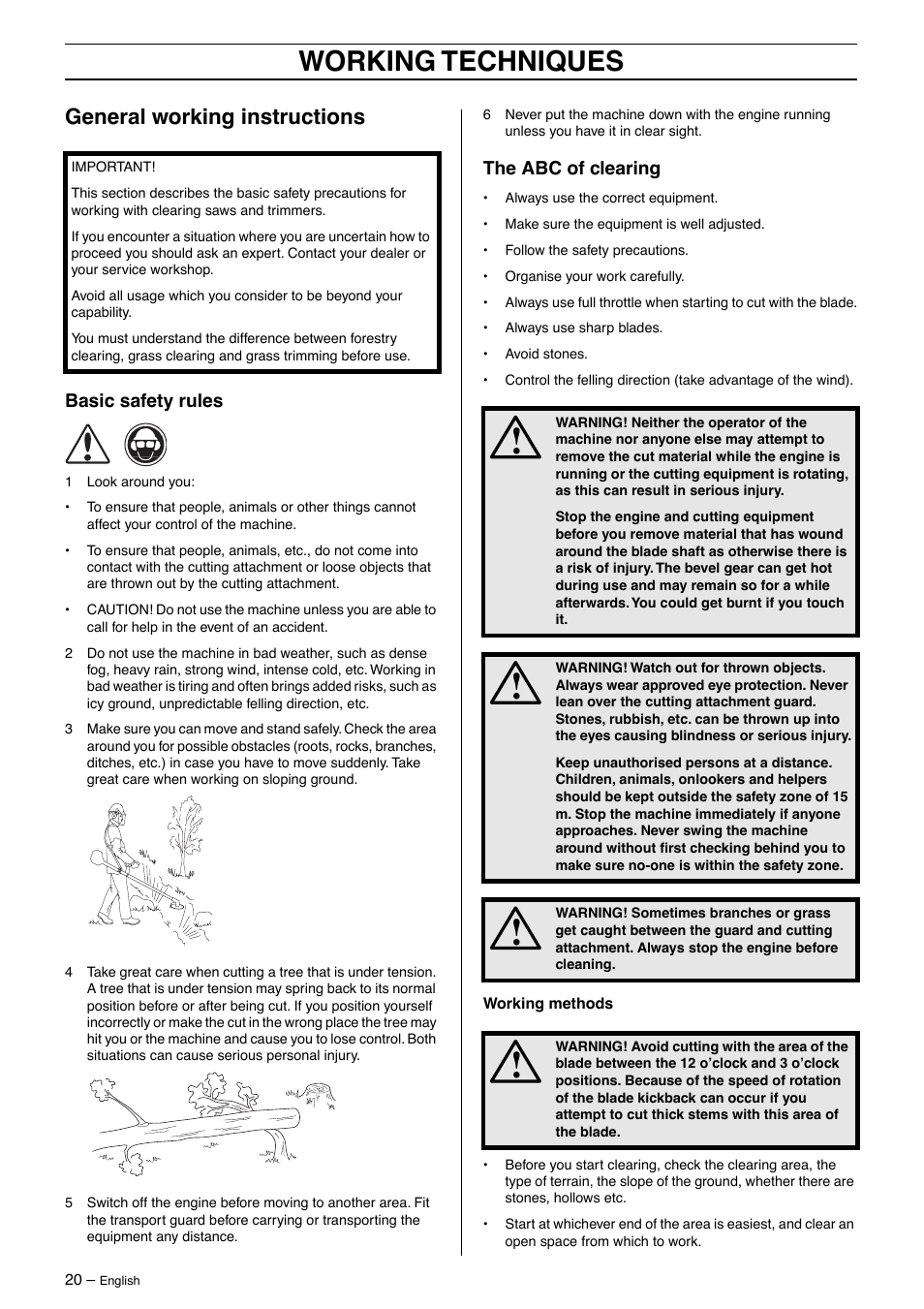 General working instructions, Basic safety rules, The abc of clearing | Working techniques | Jonsered BC 2125 User Manual | Page 20 / 40