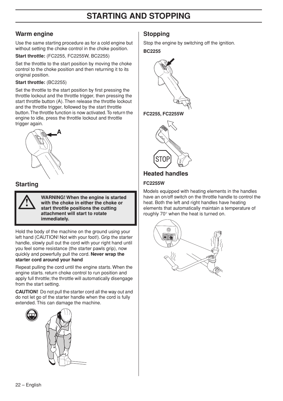 Warm engine, Starting, Stopping | Heated handles, Starting and stopping | Jonsered FC 2255 User Manual | Page 22 / 44