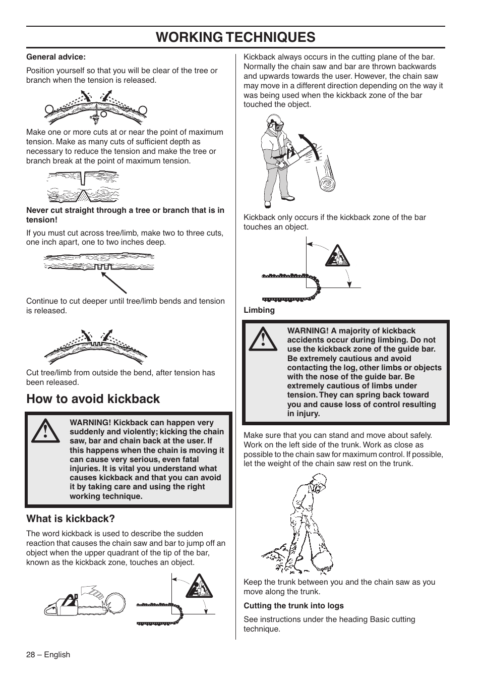 How to avoid kickback, What is kickback, Working techniques | Jonsered CS 2153 User Manual | Page 28 / 44