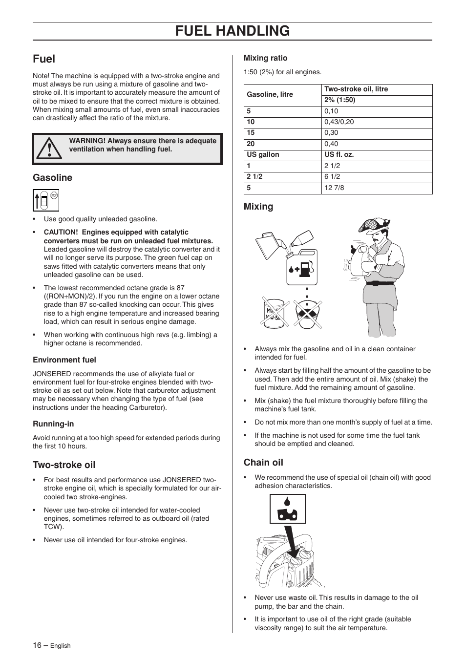 Fuel, Gasoline, Two-stroke oil | Mixing, Chain oil, Fuel handling | Jonsered CS 2135T User Manual | Page 16 / 36