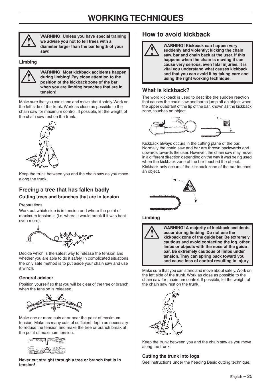 Freeing a tree that has fallen badly, How to avoid kickback, What is kickback | Working techniques | Jonsered CS 2135T User Manual | Page 25 / 36