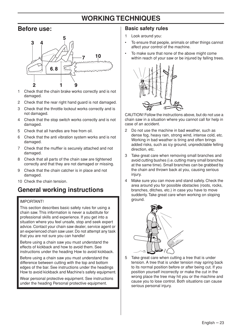 Working techniques, Before use, General working instructions | Basic safety rules | Jonsered CS 2250S User Manual | Page 23 / 44