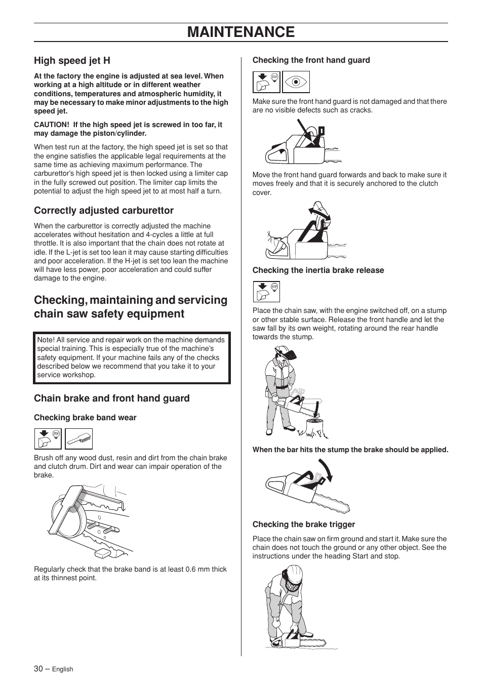 High speed jet h, Correctly adjusted carburettor, Chain brake and front hand guard | Maintenance | Jonsered CS 2150 User Manual | Page 30 / 40