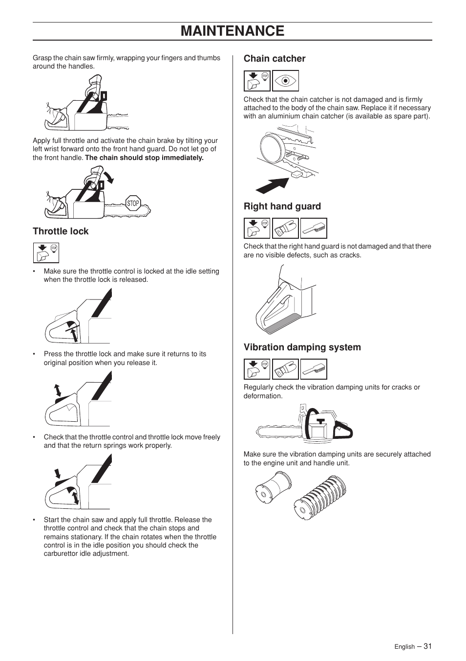 Throttle lock, Chain catcher, Right hand guard | Vibration damping system, Maintenance | Jonsered CS 2150 User Manual | Page 31 / 40