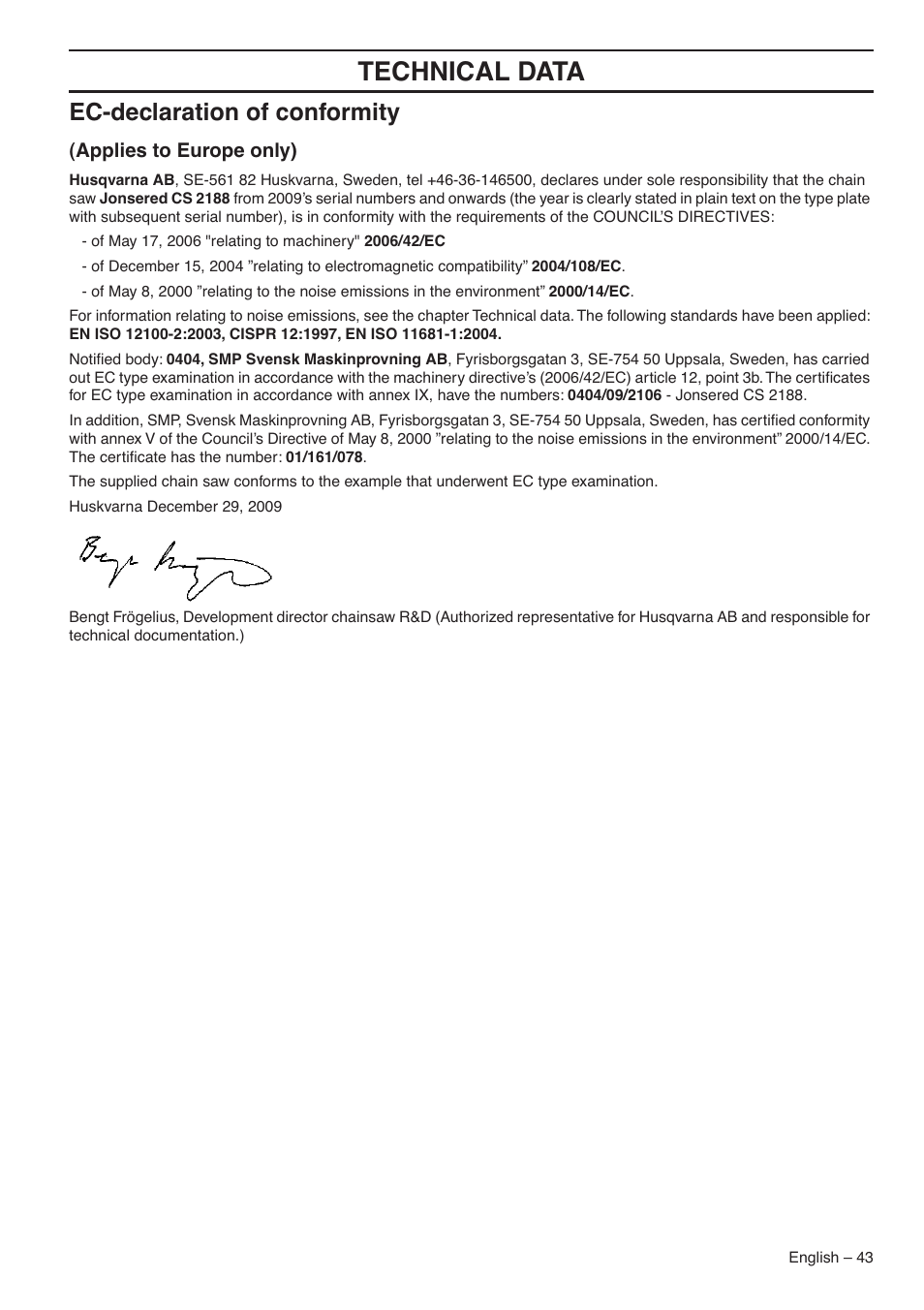 Ec-declaration of conformity, Applies to europe only), Technical data | Jonsered CS 2188 User Manual | Page 43 / 44