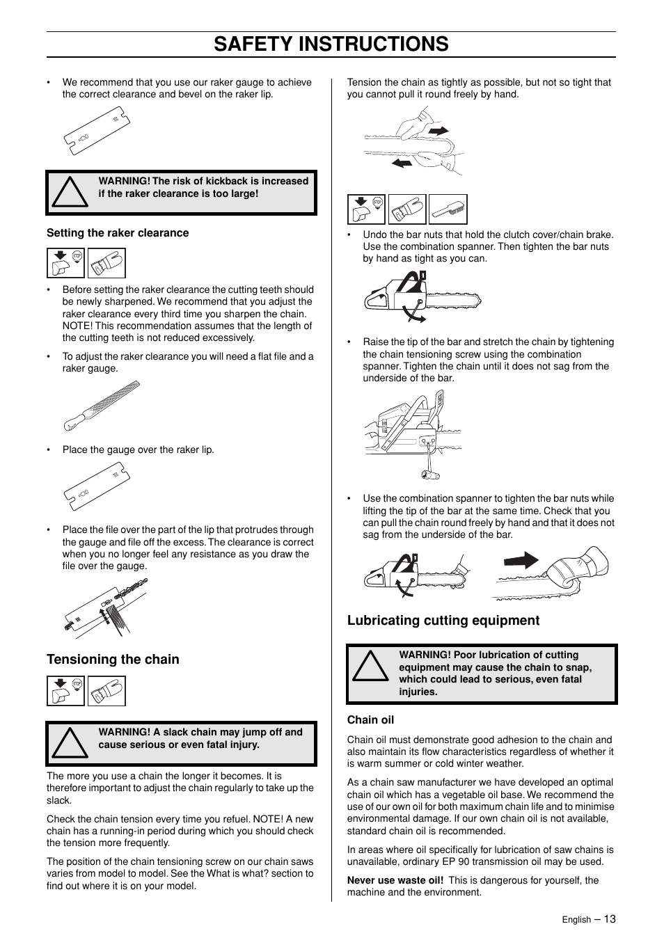 Tensioning the chain, Lubricating cutting equipment, Safety instructions | Jonsered CS 2145 EPA II User Manual | Page 13 / 37