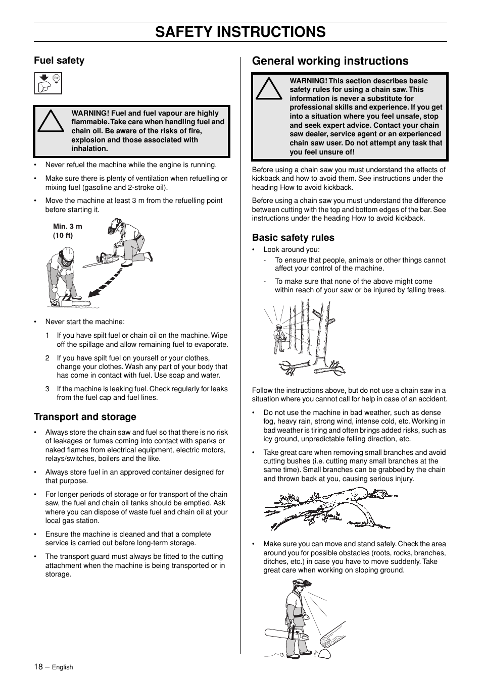 Fuel safety, Transport and storage, General working instructions | Basic safety rules, Safety instructions | Jonsered CS 2145 EPA II User Manual | Page 18 / 37