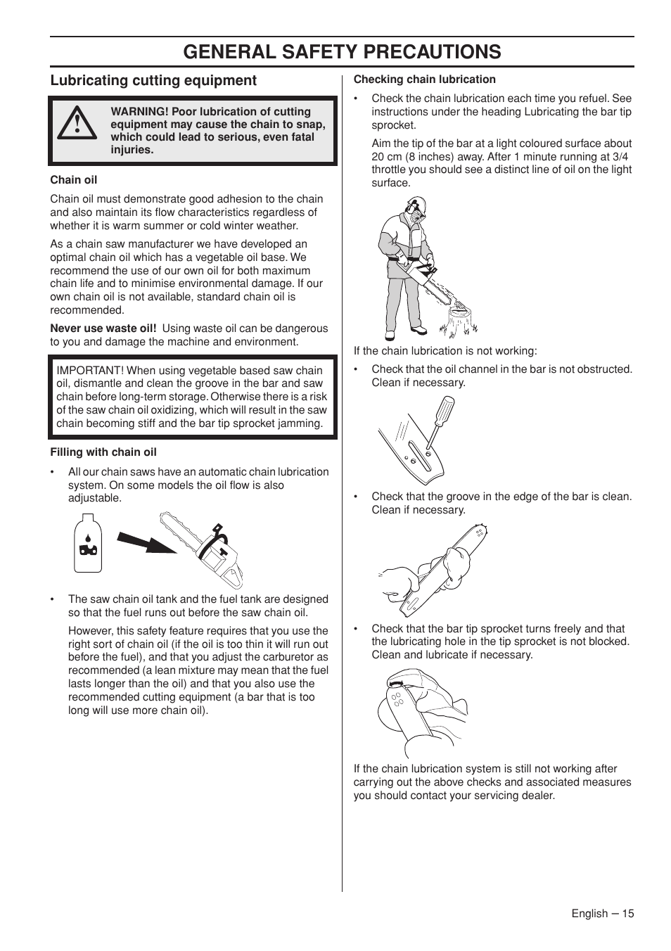Lubricating cutting equipment, General safety precautions | Jonsered CS 2153 EPA I User Manual | Page 15 / 44