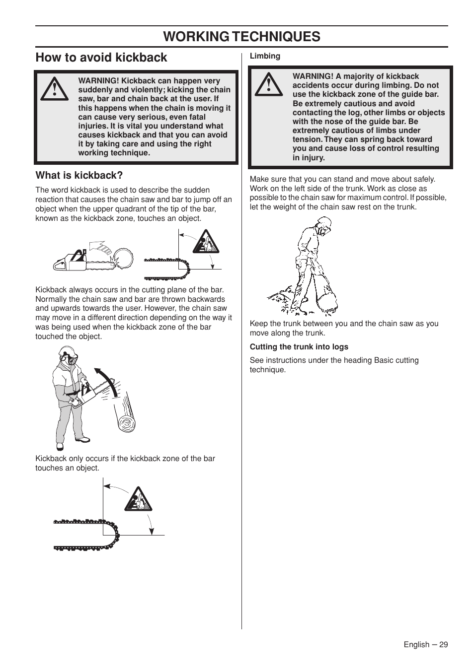 How to avoid kickback, What is kickback, Working techniques | Jonsered CS 2153 EPA I User Manual | Page 29 / 44