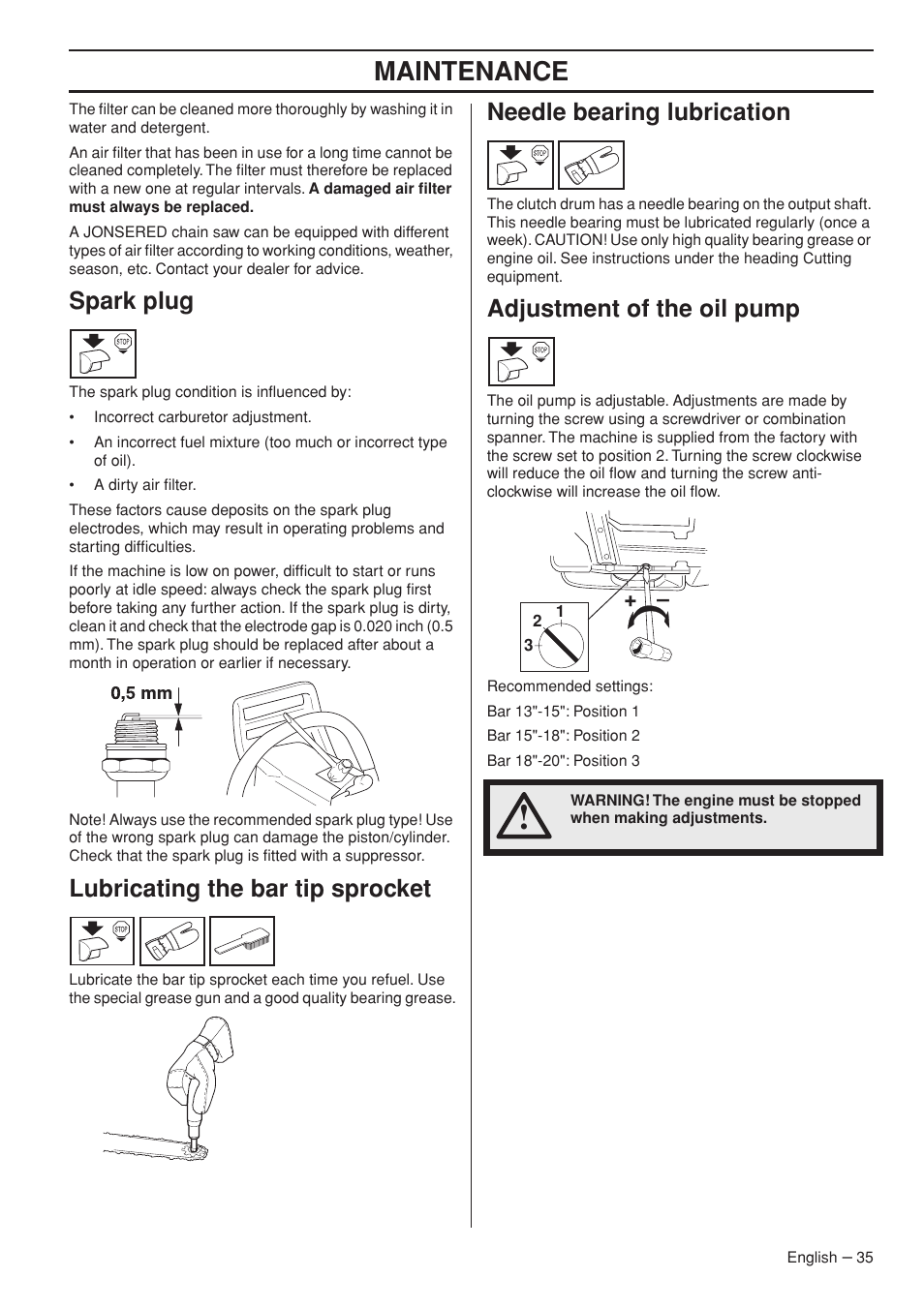 Spark plug, Lubricating the bar tip sprocket, Needle bearing lubrication | Adjustment of the oil pump, Maintenance | Jonsered CS 2153 EPA I User Manual | Page 35 / 44