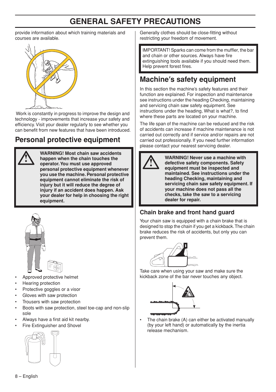 Personal protective equipment, Machine¢s safety equipment, Chain brake and front hand guard | General safety preca utions, Machine ′′′′ s safety equipment | Jonsered CS 2153 EPA I User Manual | Page 8 / 44