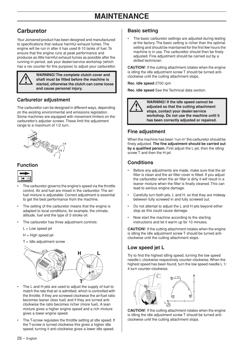 Carburetor, Carburetor adjustment, Function | Basic setting, Fine adjustment, Conditions, Low speed jet l, Maintenance | Jonsered FC 2145 User Manual | Page 26 / 40