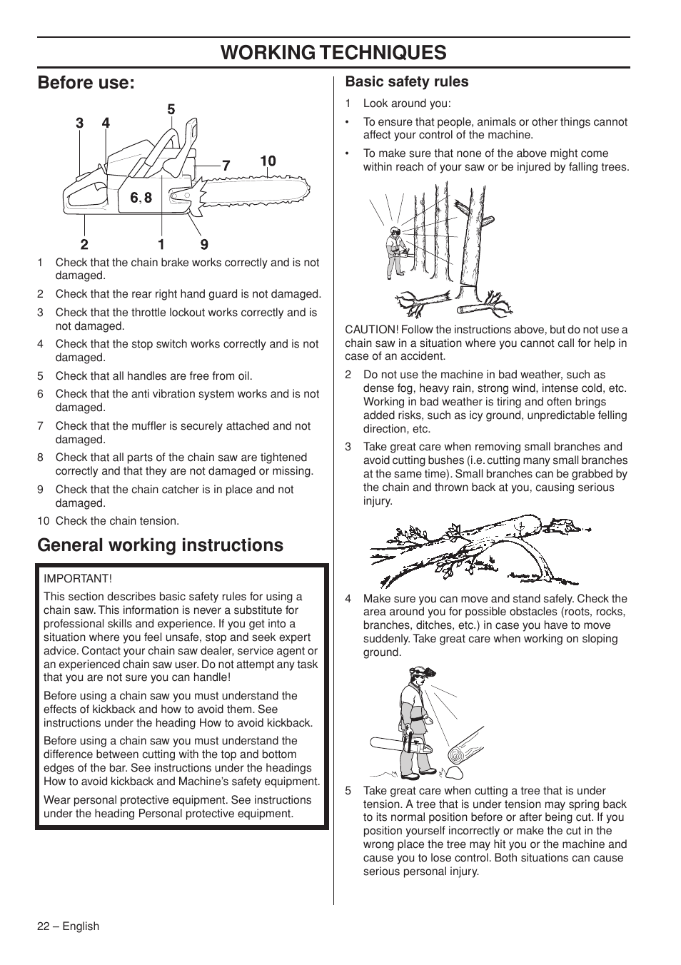 Before use, General working instructions, Basic safety rules | Working techniques | Jonsered CS 2255 User Manual | Page 22 / 44