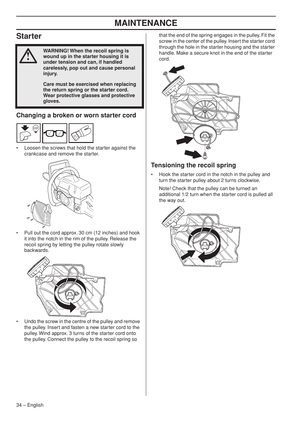 Starter, Changing a broken or worn starter cord, Tensioning the recoil spring | Maintenance | Jonsered CS 2255 User Manual | Page 34 / 44