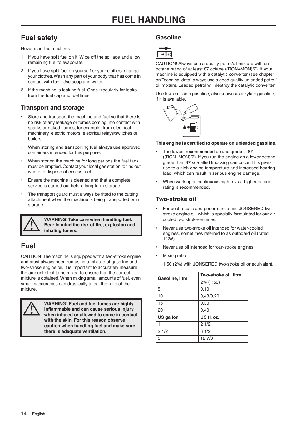 Fuel safety, Transport and storage, Fuel | Gasoline, Two-stroke oil, Fuel handling | Jonsered GC 2125 User Manual | Page 14 / 36
