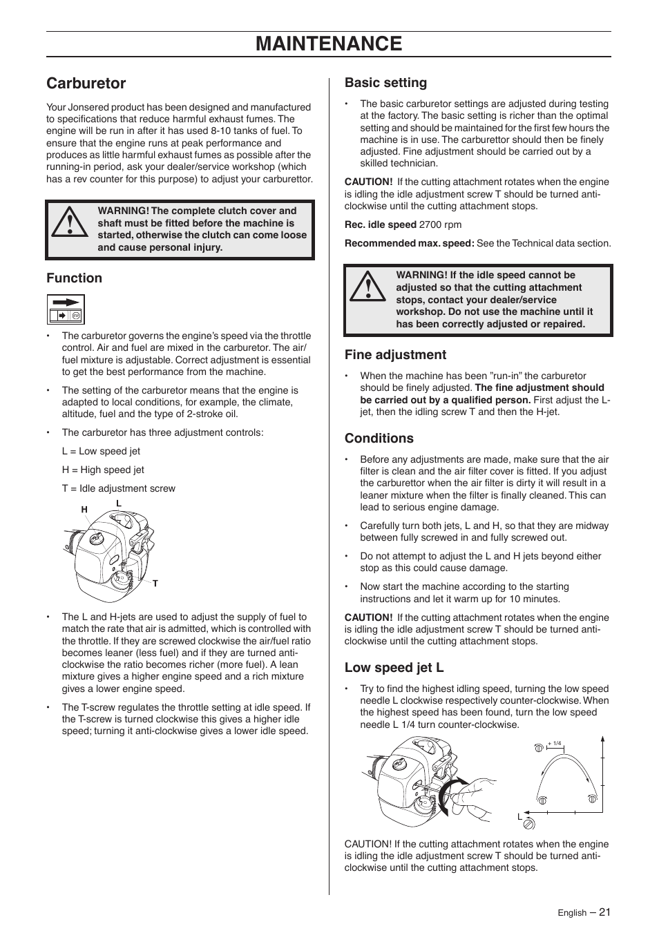 Carburetor, Function, Basic setting | Fine adjustment, Conditions, Low speed jet l, Maintenance | Jonsered GC 2125 User Manual | Page 21 / 36