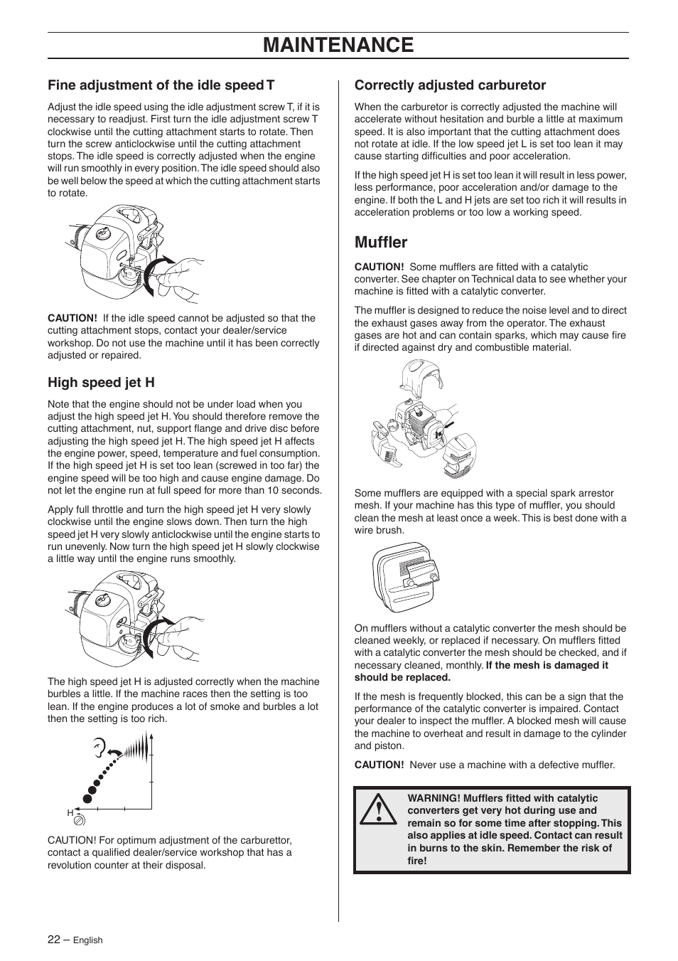 Fine adjustment of the idle speed t, High speed jet h, Correctly adjusted carburetor | Muffler, Maintenance | Jonsered GC 2125 User Manual | Page 22 / 36