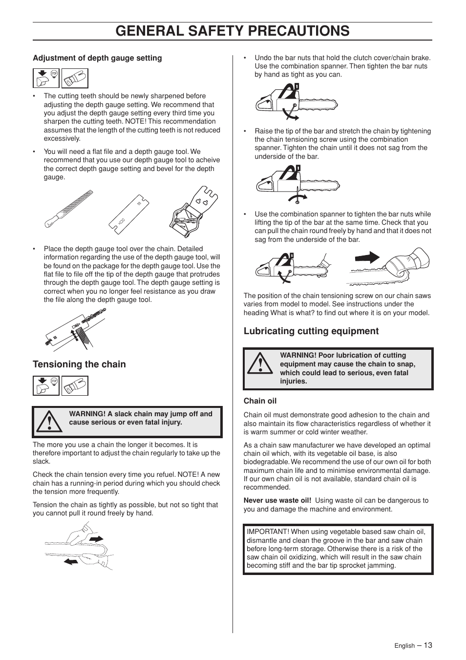 Tensioning the chain, Lubricating cutting equipment, General safety precautions | Jonsered CS 2152 User Manual | Page 13 / 40