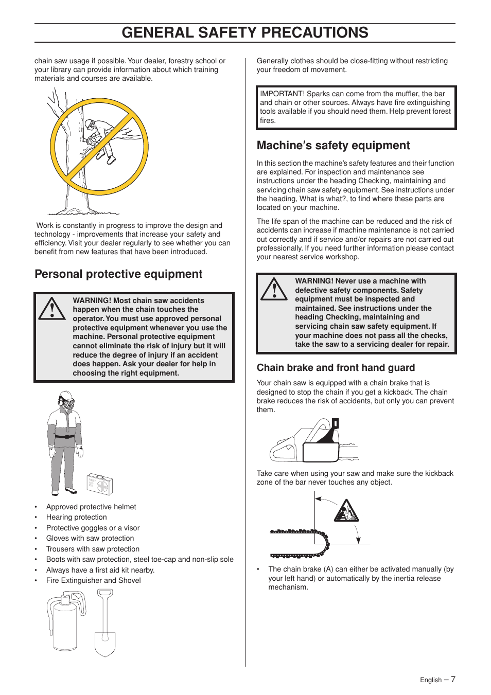 Personal protective equipment, Machine¢s safety equipment, Chain brake and front hand guard | General safety preca utions, P ersonal protective equipment, Mac hine ′′′′ s safety equipment | Jonsered CS 2152 User Manual | Page 7 / 40