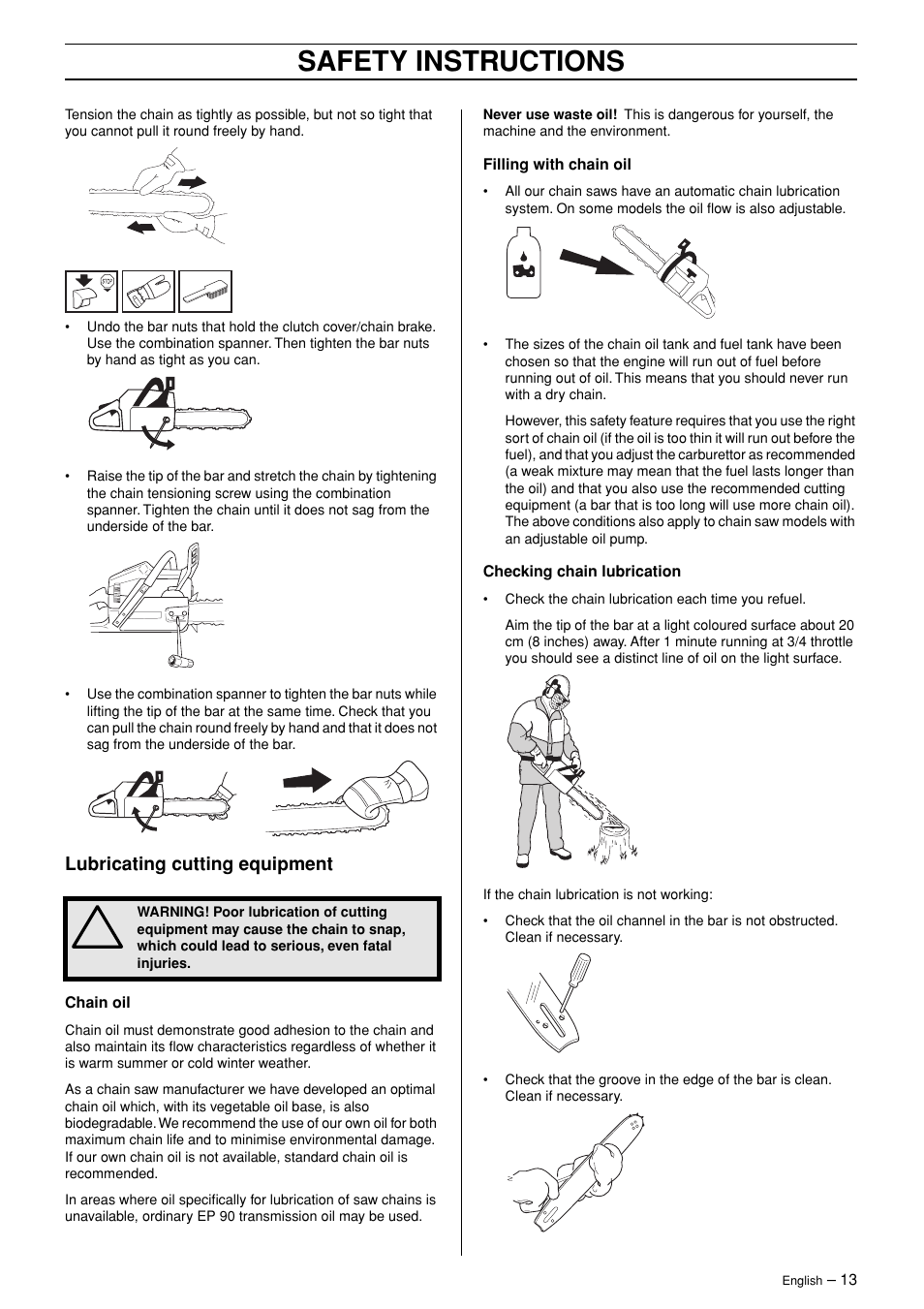 Lubricating cutting equipment, Safety instructions | Jonsered CS 2147 User Manual | Page 13 / 40