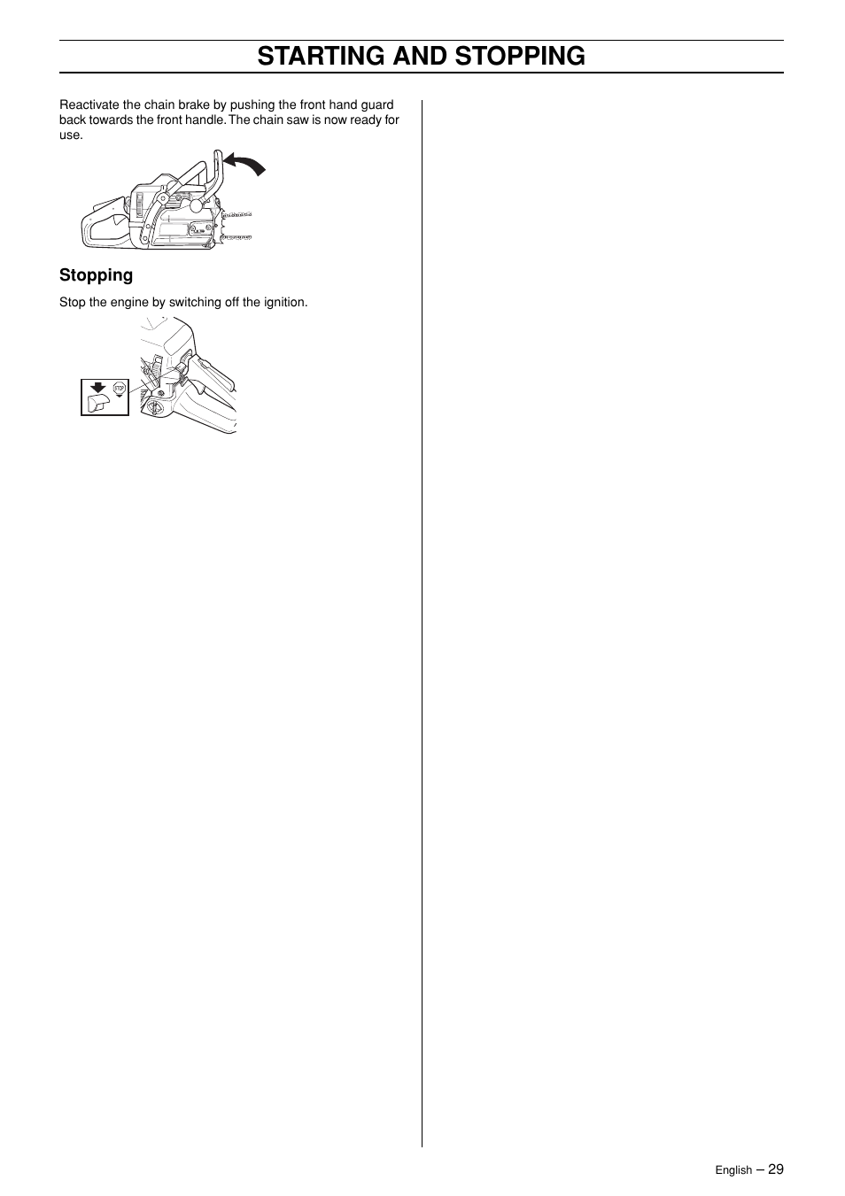 Stopping, Starting and stopping | Jonsered CS 2147 User Manual | Page 29 / 40