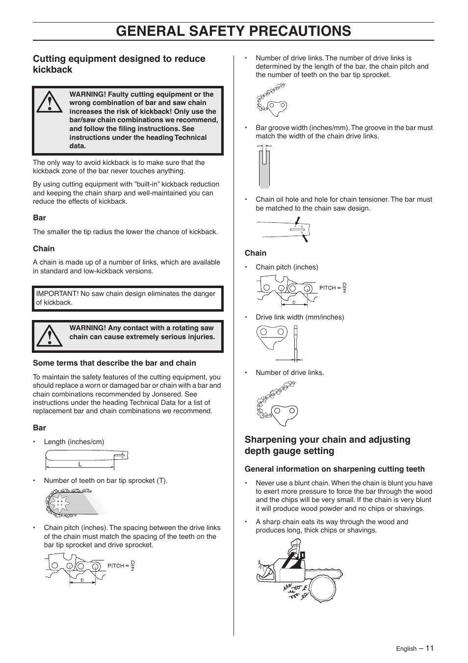Cutting equipment designed to reduce kickback, General safety precautions | Jonsered CS 2156 User Manual | Page 11 / 40