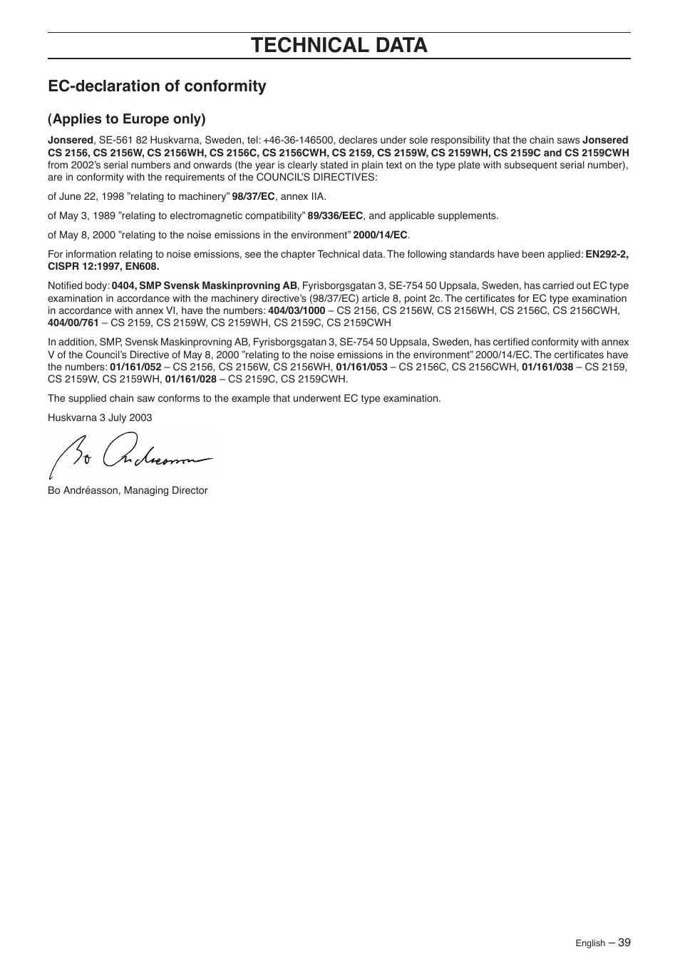 Ec-declaration of conformity, Applies to europe only), Technical data | Jonsered CS 2156 User Manual | Page 39 / 40