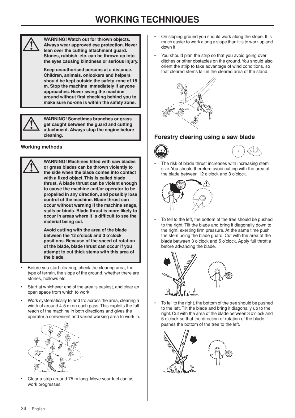 Forestry clearing using a saw blade, Working techniques | Jonsered FC 2145S User Manual | Page 24 / 44