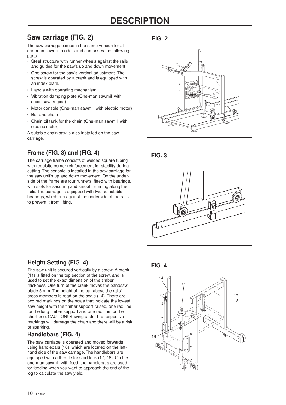 Description, Saw carriage (fig. 2), Height setting (fig. 4) | Frame (fig. 3) and (fig. 4), Fig. 2 fig. 3 fig. 4 handlebars (fig. 4) | Jonsered SM 2186 User Manual | Page 10 / 36