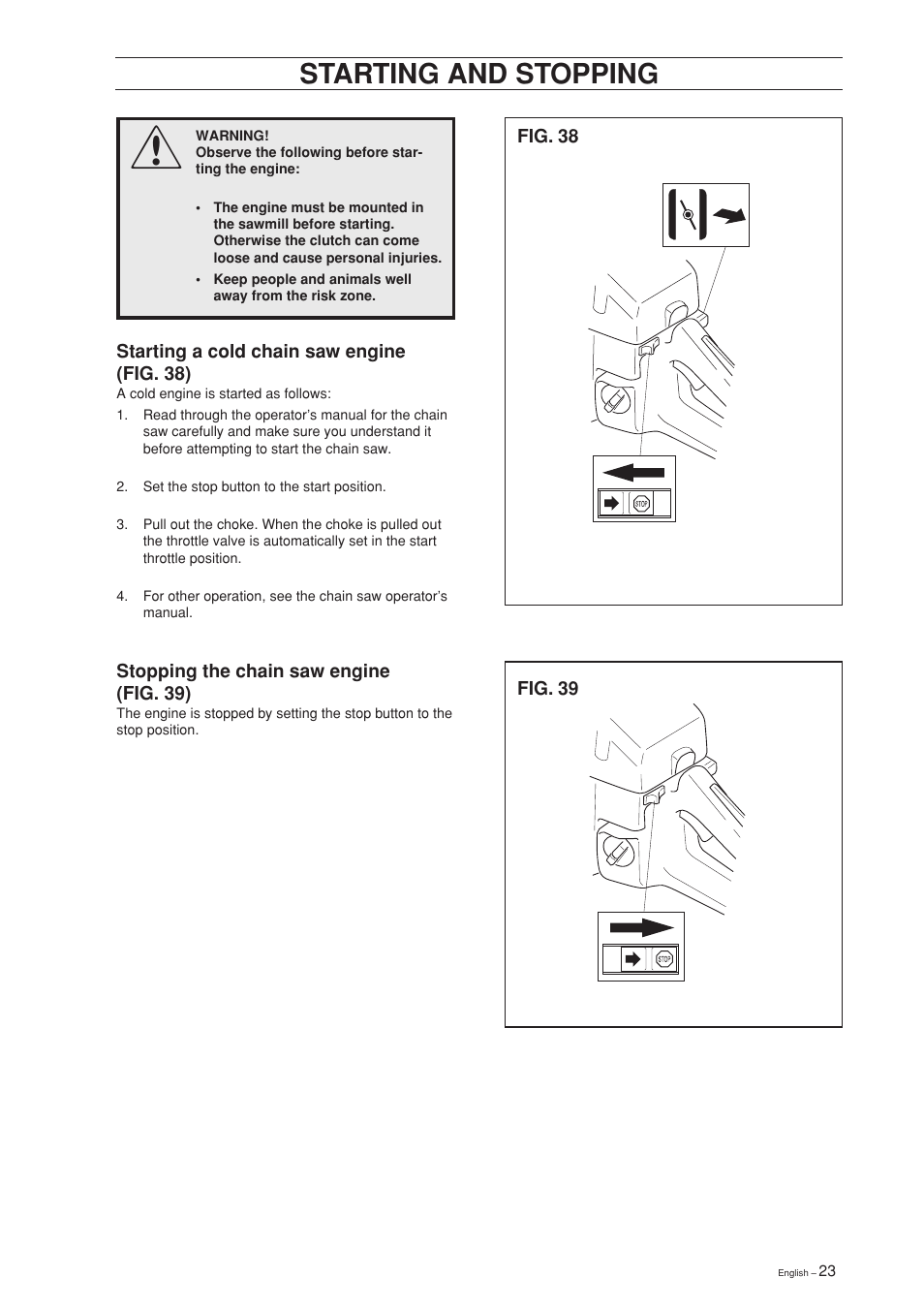 Starting and stopping | Jonsered SM 2186 User Manual | Page 23 / 36