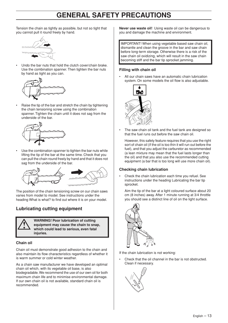 Lubricating cutting equipment, General safety precautions | Jonsered CS 2139T User Manual | Page 13 / 36