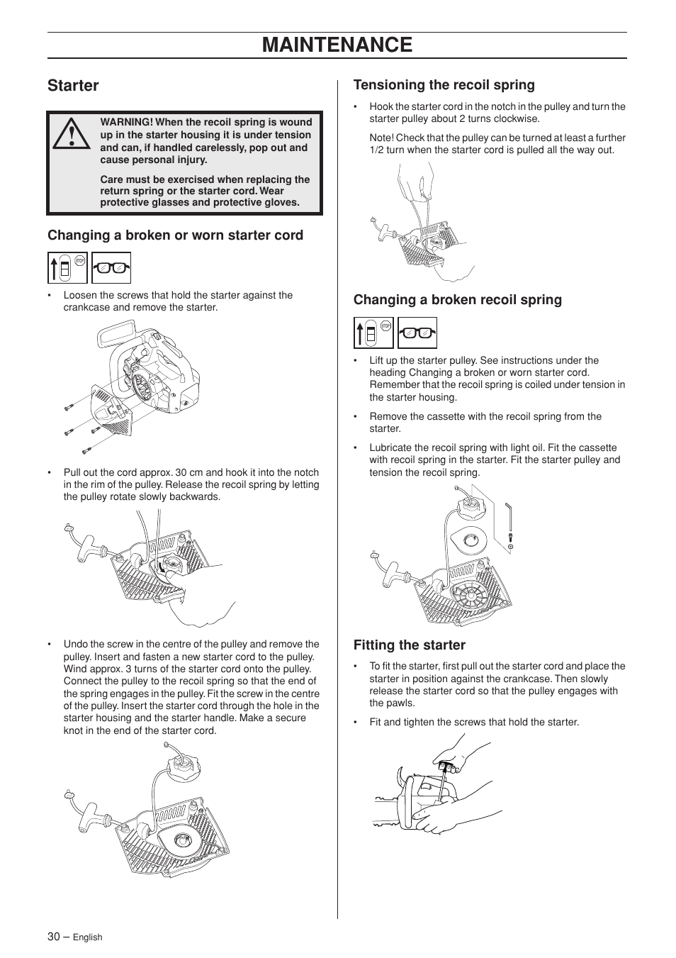 Starter, Changing a broken or worn starter cord, Tensioning the recoil spring | Changing a broken recoil spring, Fitting the starter, Maintenance | Jonsered CS 2139T User Manual | Page 30 / 36