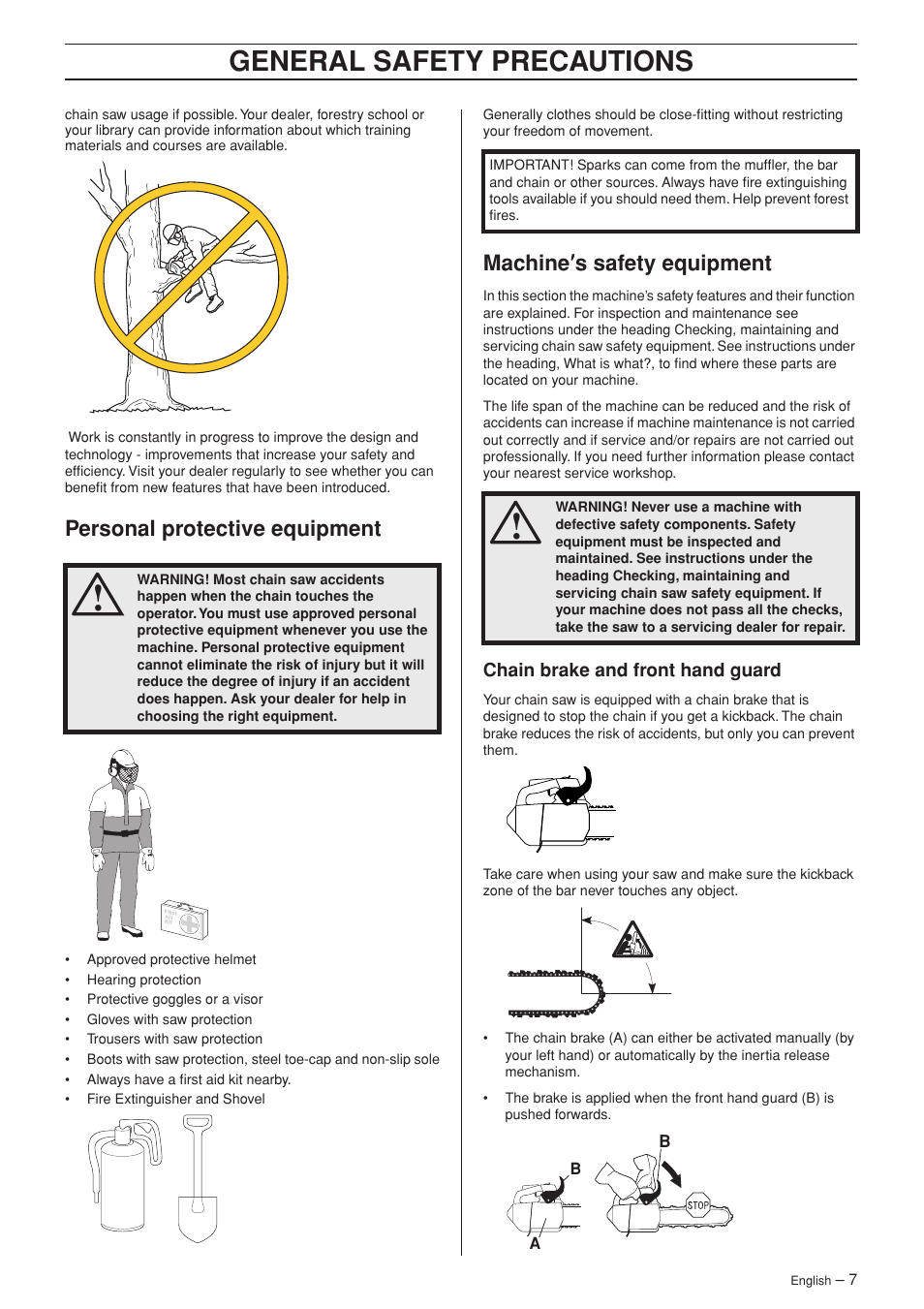 Personal protective equipment, Machine¢s safety equipment, Chain brake and front hand guard | General safety preca utions, P ersonal protective equipment, Mac hine ′′′′ s safety equipment | Jonsered CS 2139T User Manual | Page 7 / 36